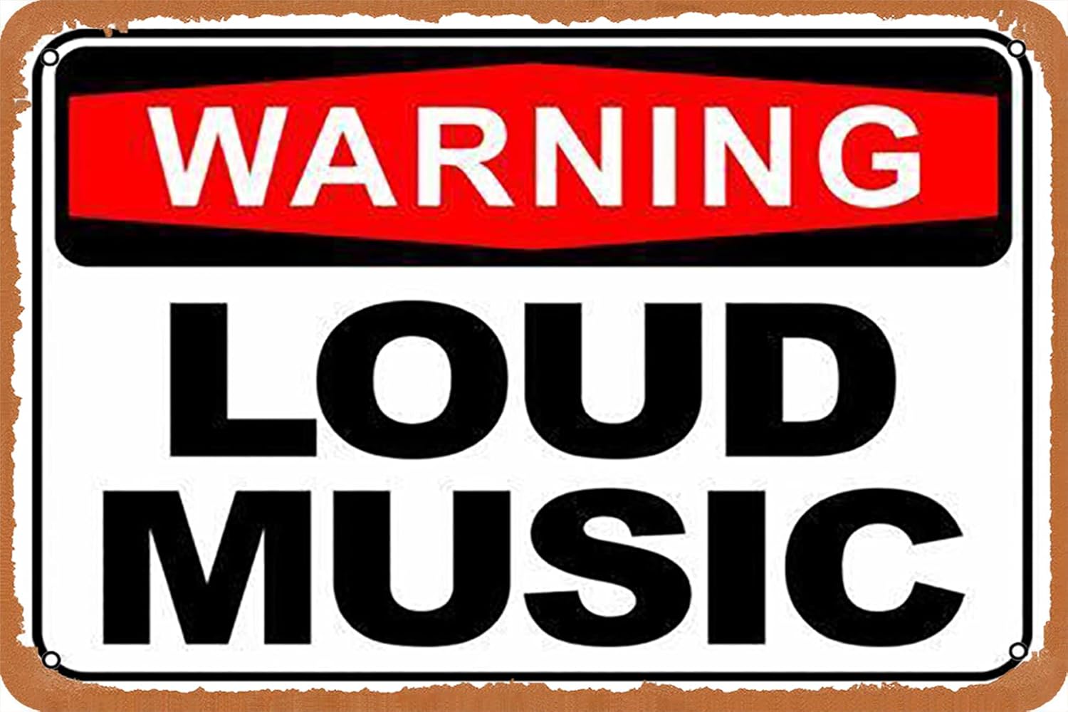 Musical Instrument Sign - warning Loud Music vintage metal sign